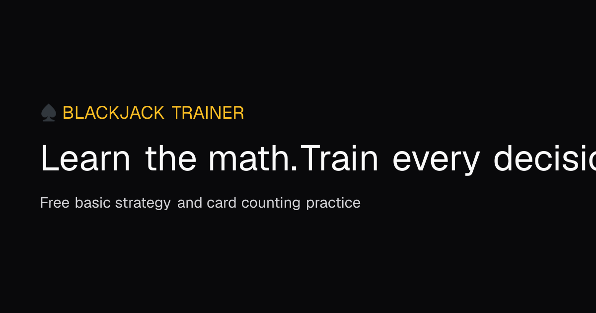 Practice Blackjack at a Configurable Training Table